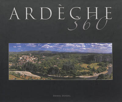 Ardèche 360 : photographies panoramiques