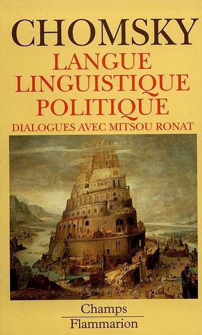 Langue linguistique politique : dialogues avec Mitsou Ronat