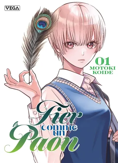 Fier comme un paon. Vol. 1