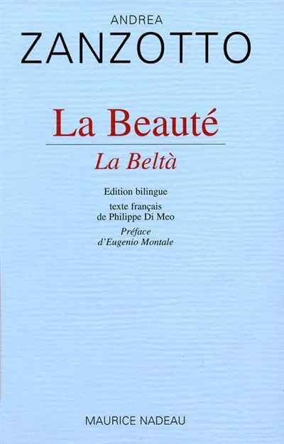 La beauté. La beltà
