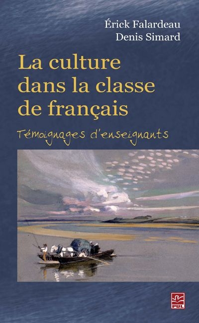 La culture dans la classe de français : témoignages d’enseignants
