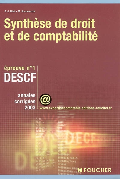 Synthèse de droit et de comptabilité, épreuve n° 1, DESCF : annales corrigées 2003