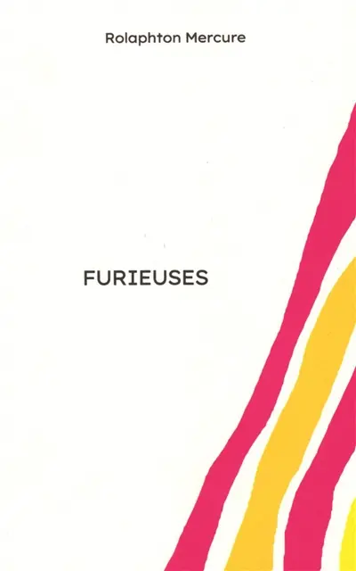 Furieuses : théâtre