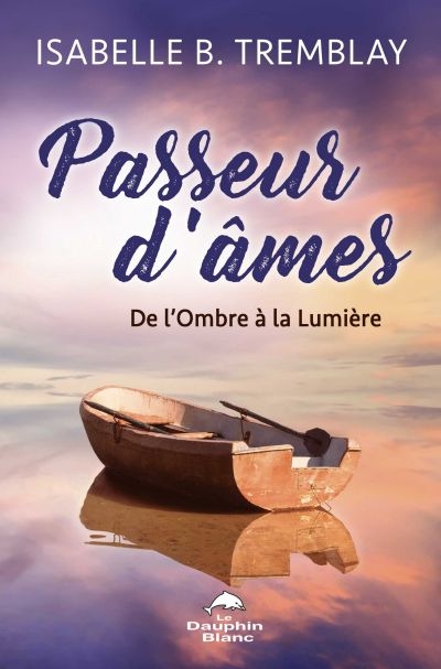 Passeur d'âmes : de l'ombre...