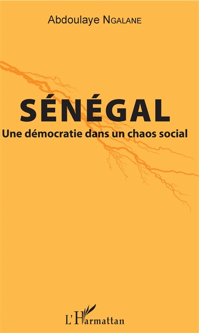 Sénégal : une démocratie dans un chaos social