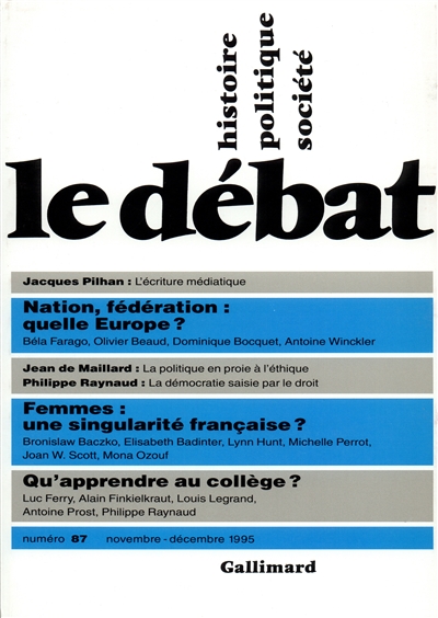 Débat (Le), n° 87. Nation, fédération : quelle Europe?