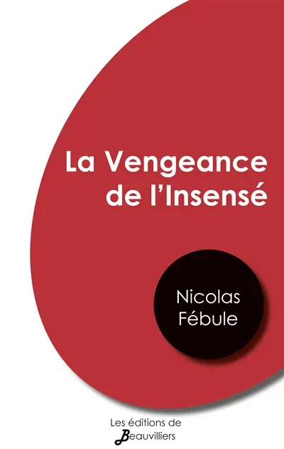 La Vengeance de l'Insensé