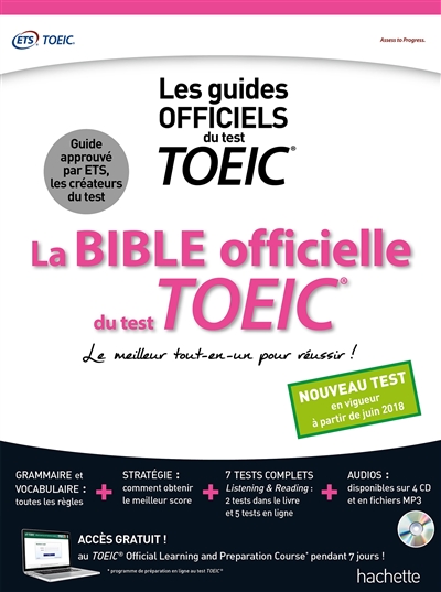 La bible officielle du test TOEIC : les guides officiels du test TOEIC