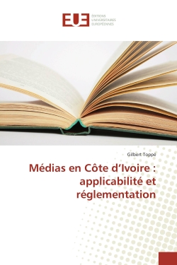 Médias en Côte d'Ivoire : applicabilité et réglementation