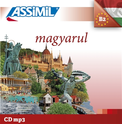 Magyarul. Le hongrois