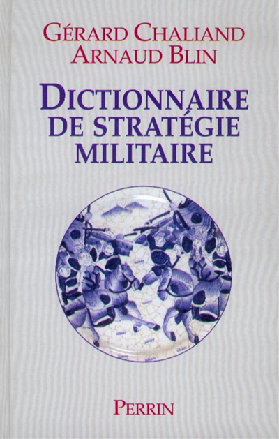 Dictionnaire de stratégie militaire