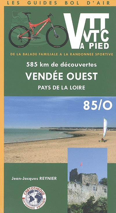 Vendée ouest, Pays de la Loire, 85-O : 598 km de découvertes