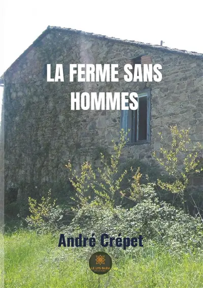 La ferme sans hommes