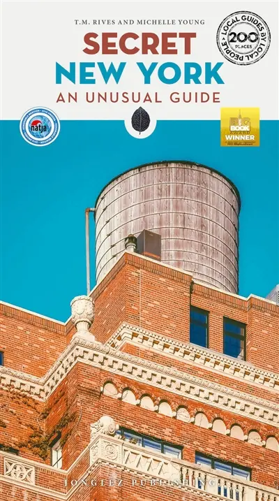 Secret New York : an unusual guide