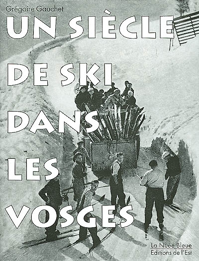L'aventure du ski dans les Vosges