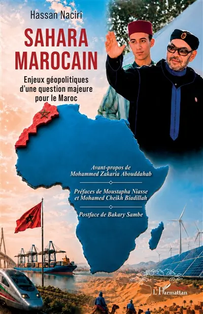 Sahara marocain : enjeux géopolitiques d'une question majeure pour le Maroc