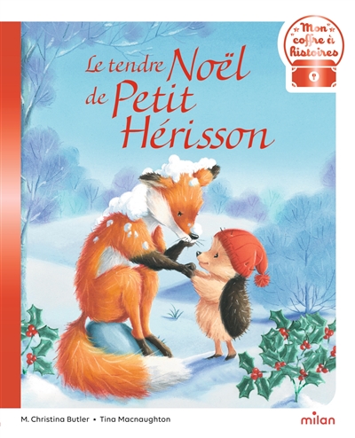 Le tendre Noël de Petit Hérisson
