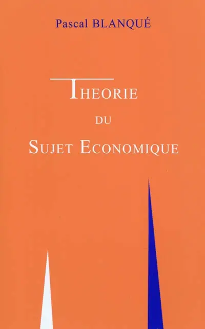 Théorie du sujet économique