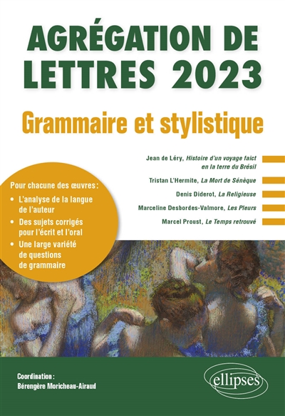 Agrégation de lettres 2023 : grammaire et stylistique