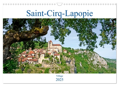 Saint-Cirq-Lapopie Village (Calendrier mural 2025 DIN A3 vertical), CALVENDO calendrier mensuel : Le village médiéval de Saint-Cirq-Lapopie en Occitanie