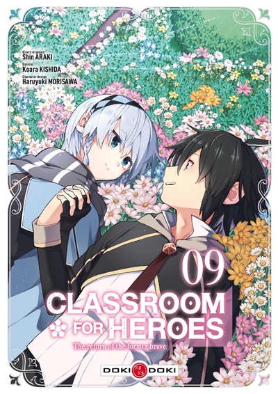 Classroom for heroes : the return of the former brave. Vol. 9
