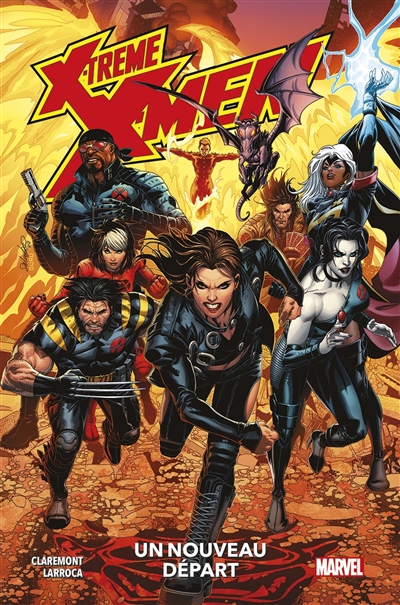 X-Treme X-Men. Un nouveau départ