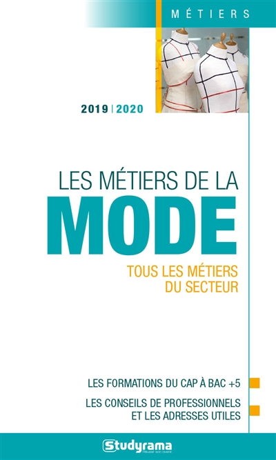 Les métiers de la mode :...