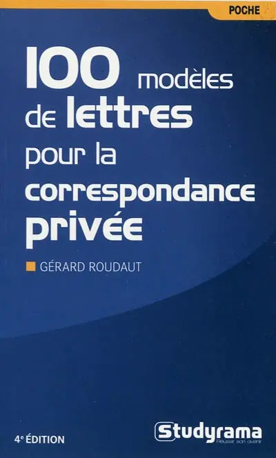 100 modèles de lettres pour la correspondance privée