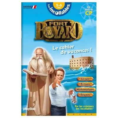Fort Boyard : le cahier de vacances ! : GS vers le CP, 5-6 ans
