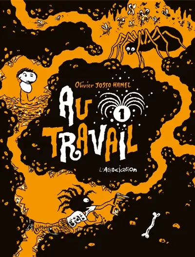 Au travail. Vol. 1