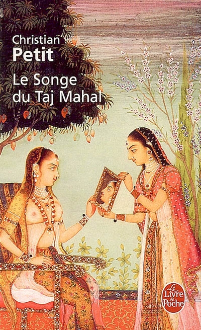 Le songe du Taj Mahal