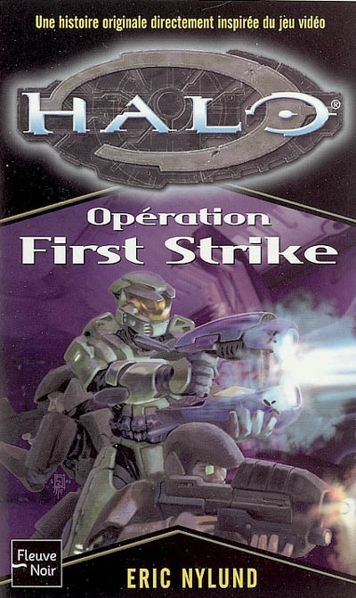 Halo. Vol. 3. Opération First strike