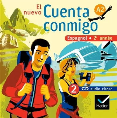 El nuevo Cuenta conmigo, espagnol 2e année, A2 : 2 CD audio classe
