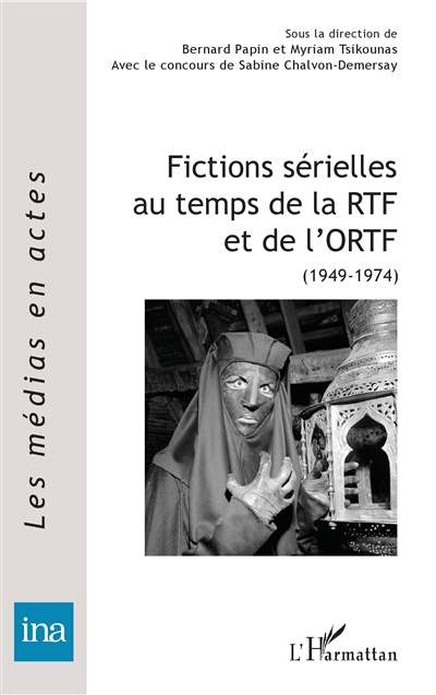 Fictions sérielles au temps de la RTF et de l'ORTF : 1949-1974