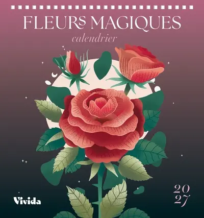 Fleurs magiques : calendrier 2027