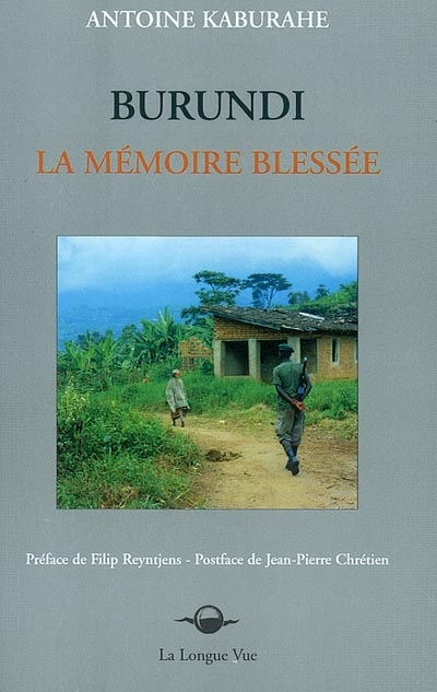 Burundi, la mémoire blessée