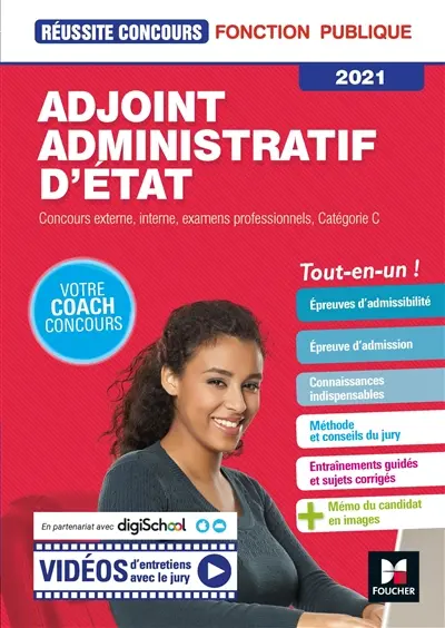 Adjoint administratif d'Etat : concours externe, interne, examens professionnels, catégorie C 2021 : tout-en-un !