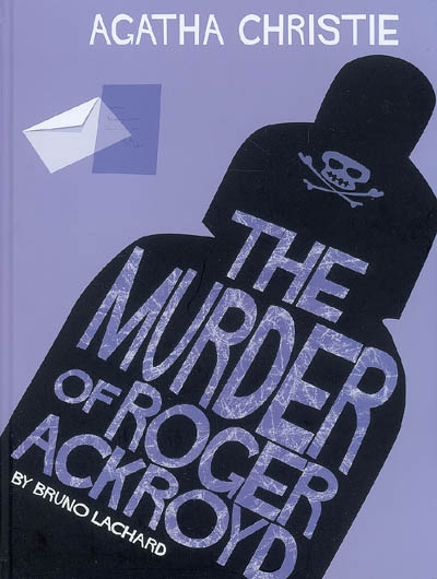 Agatha Christie. The murder of Roger Ackroyd
