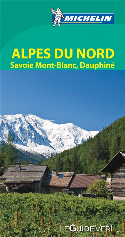 Alpes du Nord : Savoie...
