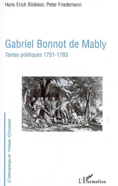 Gabriel Bonnot de Mably, textes politiques, 1751-1783
