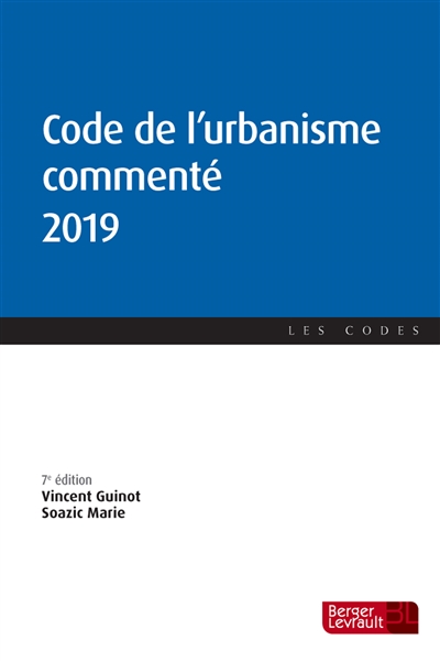 Code de l'urbanisme commenté 2019