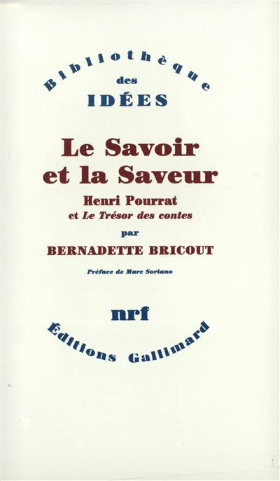 le savoir et la saveur : henri pourrat et le trésor des contes