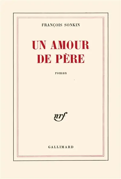 Un amour de père