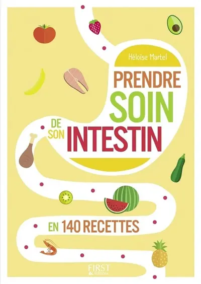 Prendre soin de son intestin en 140 recettes