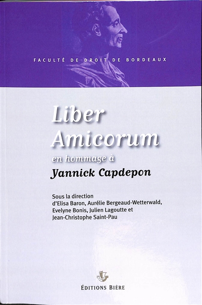 Liber amicorum : en hommage à Yannick Capdepon