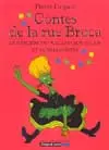 Les contes de la rue Broca. Vol. 1. La sorcière du placard aux balais : et autres contes