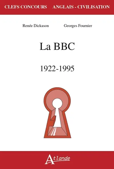 La BBC : 1922-1995