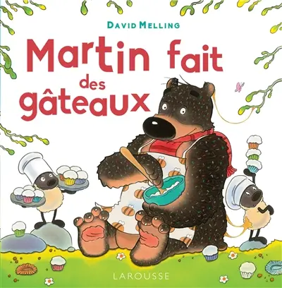 Martin fait des gâteaux