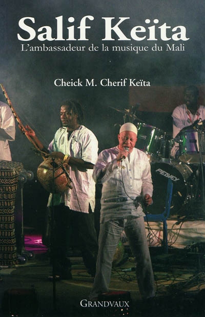 Salif Keïta : l'ambassadeur de la musique du Mali