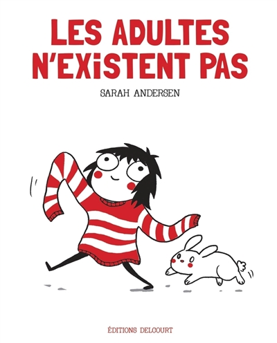 Les adultes n'existent pas